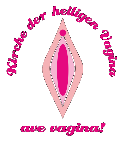 ave vagina - Kirche der heiligen Vagina